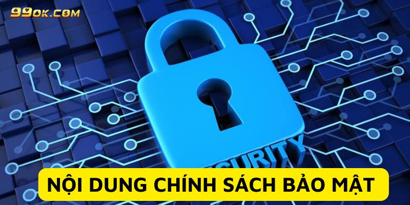 Các chính sách bảo mật hiện có